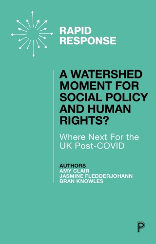 A Watershed Moment for Social Policy and Human Rights?