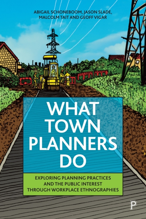 Cover image for book What Town Planners Do