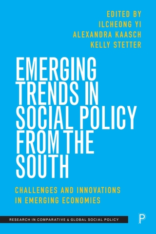 Emerging Trends in Social Policy from the South