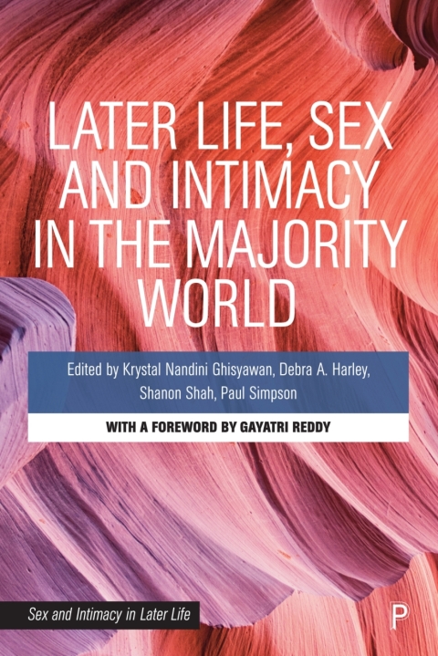 Cover image for book Later Life, Sex and Intimacy in the Majority World