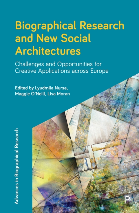 Cover image for book Biographical Research and New Social Architectures