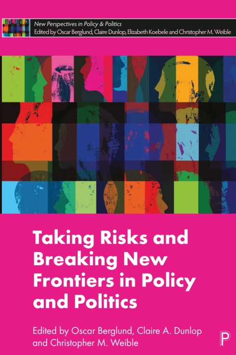 Cover image for book Taking Risks and Breaking New Frontiers in Policy and Politics