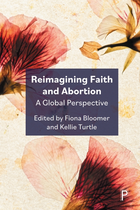 Cover image for book Reimagining Faith and Abortion