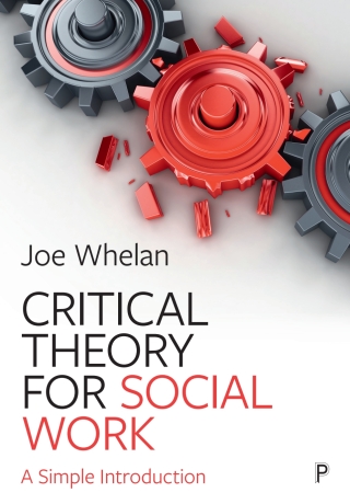 Critical Theory for Social Work