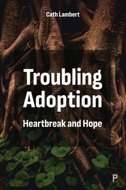 Cover image for book Troubling Adoption