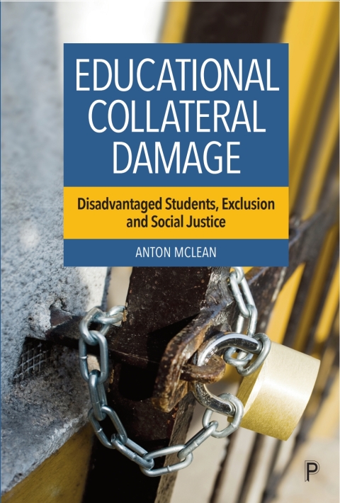 Cover image for book Educational Collateral Damage