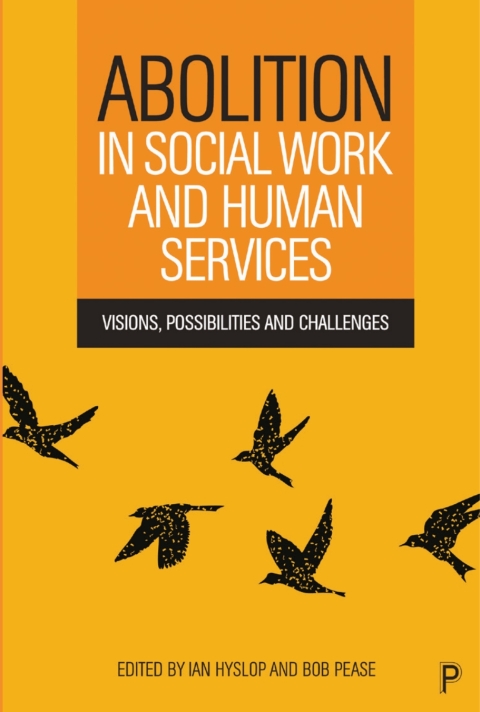 Cover image for book Abolition in Social Work and Human Services
