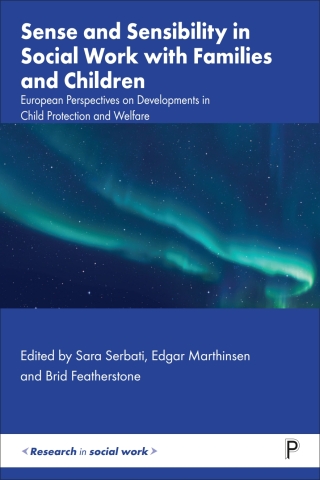 Sense and Sensibility in Social Work with Families and Children