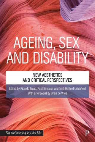 Ageing, Sex and Disability