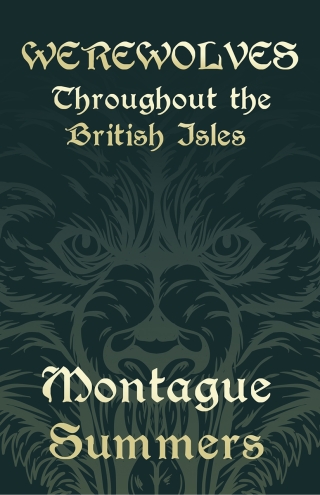 Werewolves - Throughout the British Isles