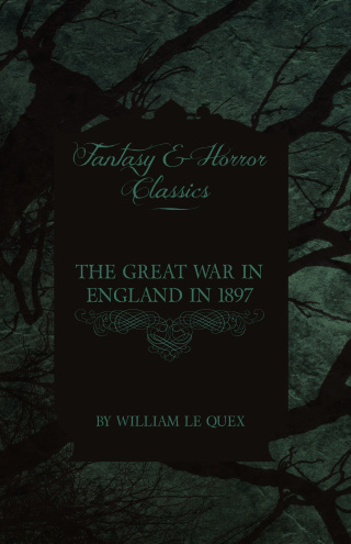 The Great War in England in 1897