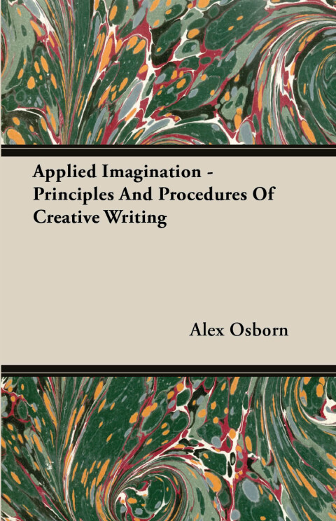 Cover image for book Applied Imagination - Principles and Procedures of Creative Writing
