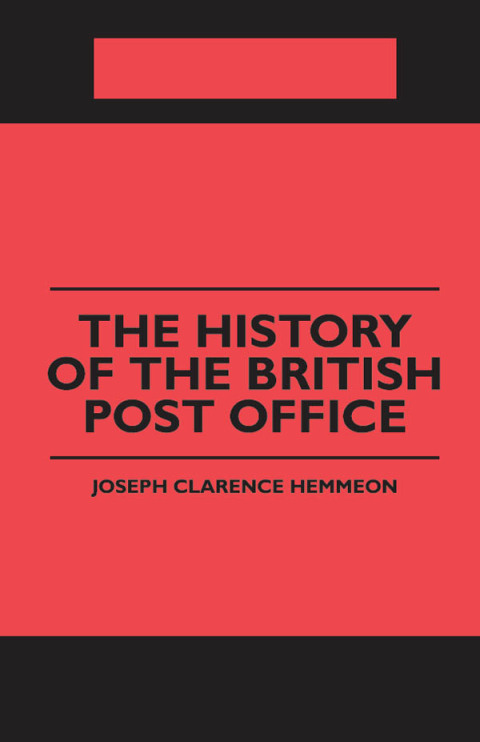 Cover image for book The History of the British Post Office