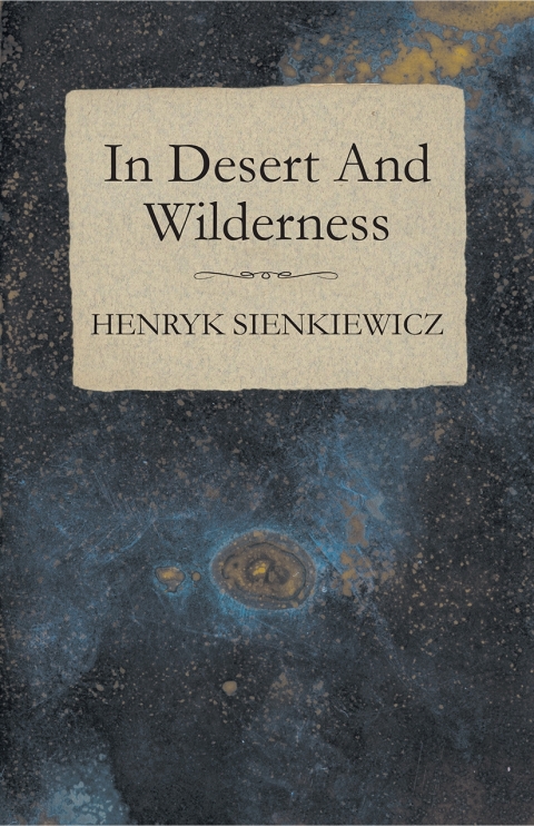 Cover image for book In Desert And Wilderness