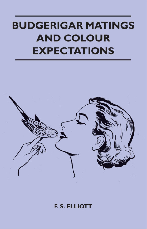 Cover image for book Budgerigar Matings and Colour Expectations