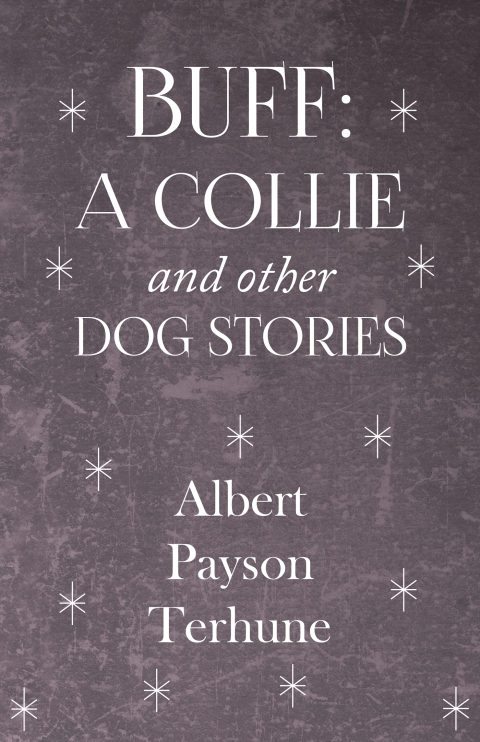 Cover image for book Buff: A Collie and Other Dog Stories