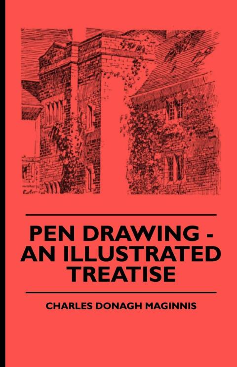 Cover image for book Pen Drawing - An Illustrated Treatise