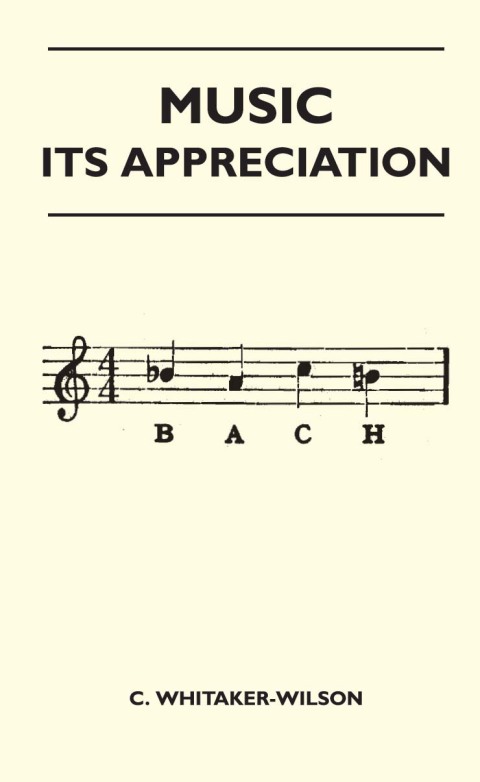 Cover image for book Music - Its Appreciation