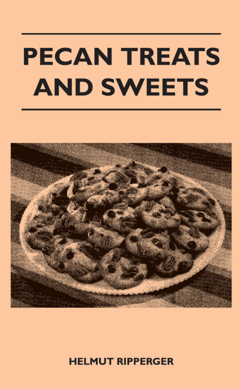 Cover image for book Pecan Treats and Sweets