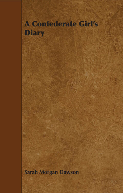 Cover image for book A Confederate Girl's Diary