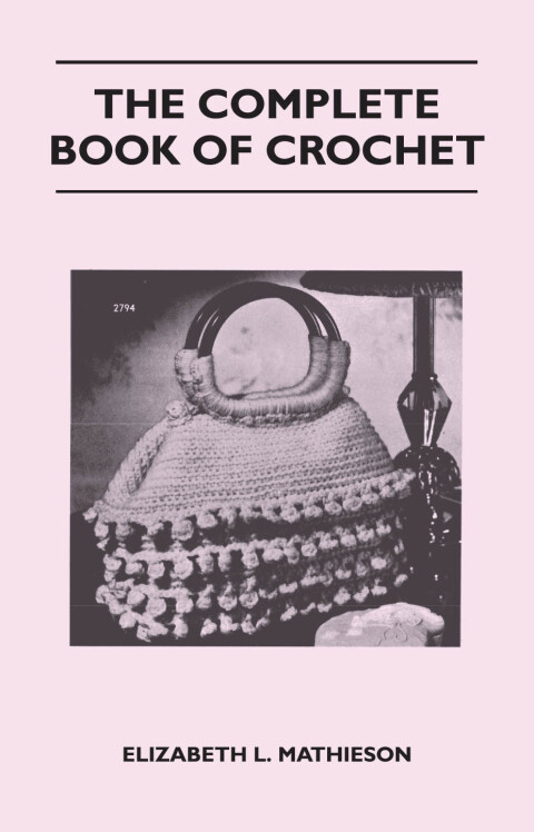 Cover image for book The Complete Book of Crochet