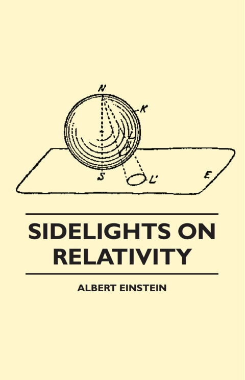 Cover image for book Sidelights on Relativity (Illustrated Edition)