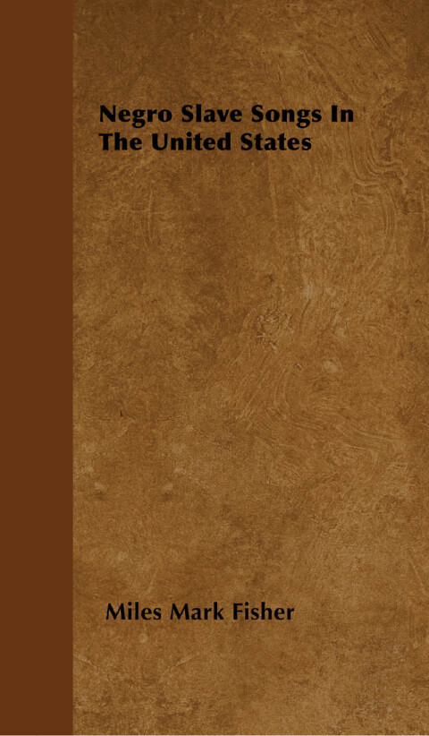 Cover image for book Negro Slave Songs In The United States