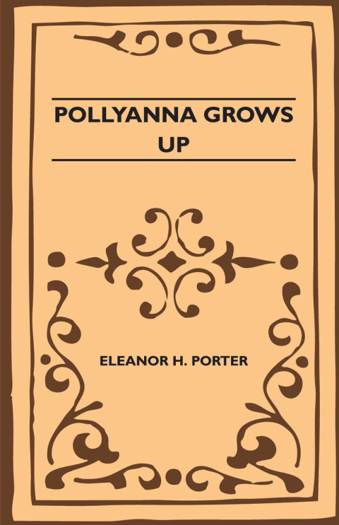 Cover image for book Pollyanna Grows Up