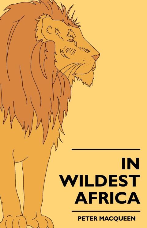Cover image for book In Wildest Africa