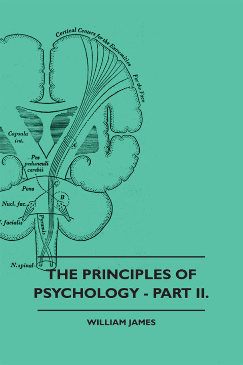 Cover image for book The Principles of Psychology - Part II.