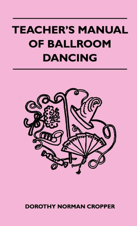 Cover image for book Teacher's Manual Of Ballroom Dancing