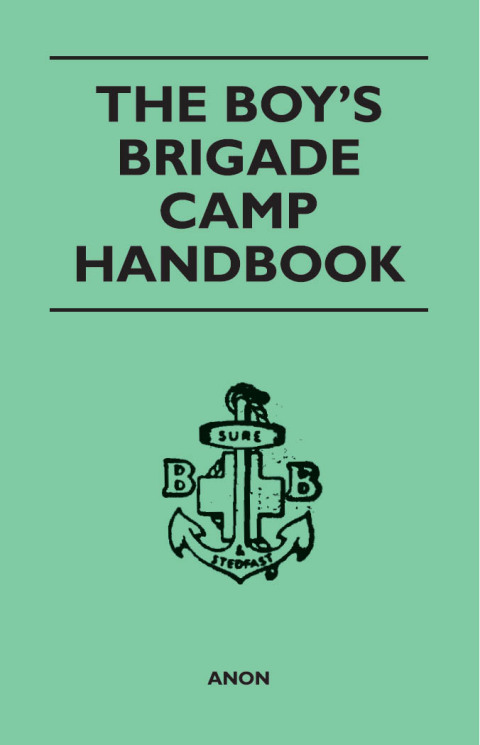 Cover image for book The Boy's Brigade Camp Handbook