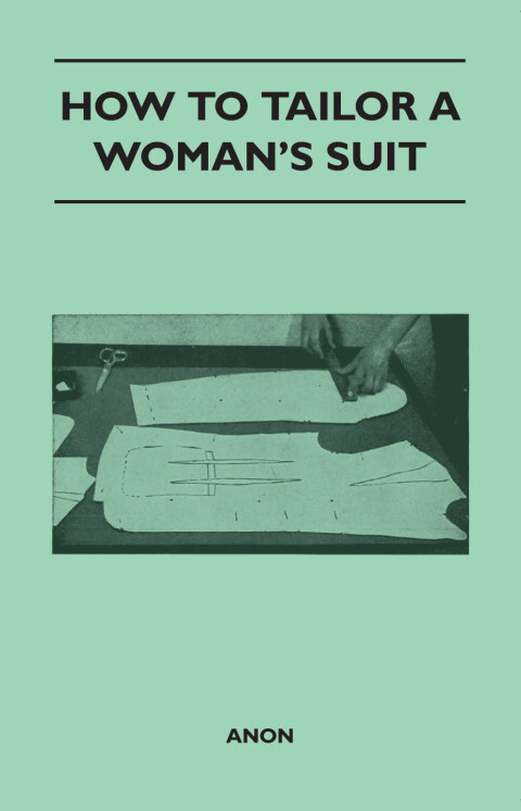 Cover image for book How to Tailor A Woman's Suit
