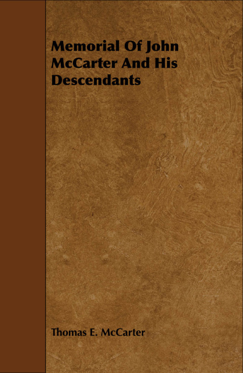 Cover image for book Memorial Of John McCarter And His Descendants