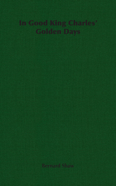 Cover image for book In Good King Charles' Golden Days