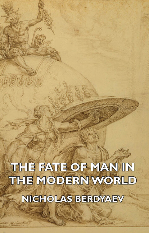 Cover image for book The Fate of Man in the Modern World