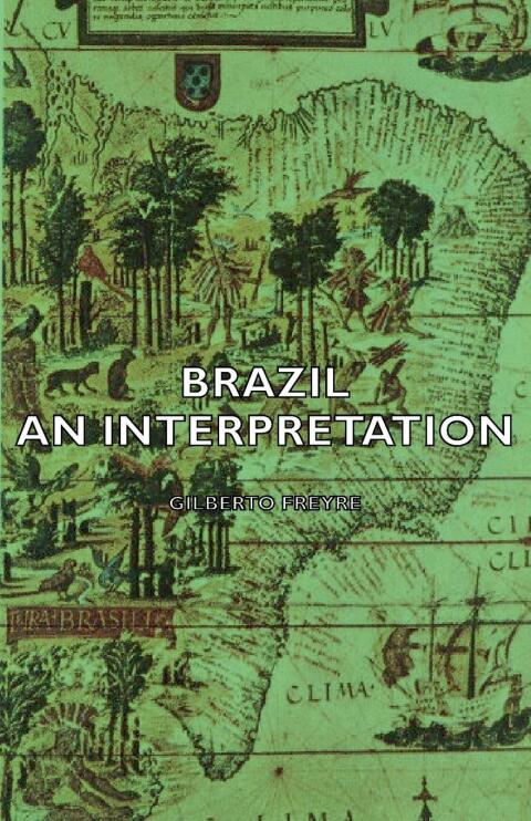Cover image for book Brazil - An Interpretation