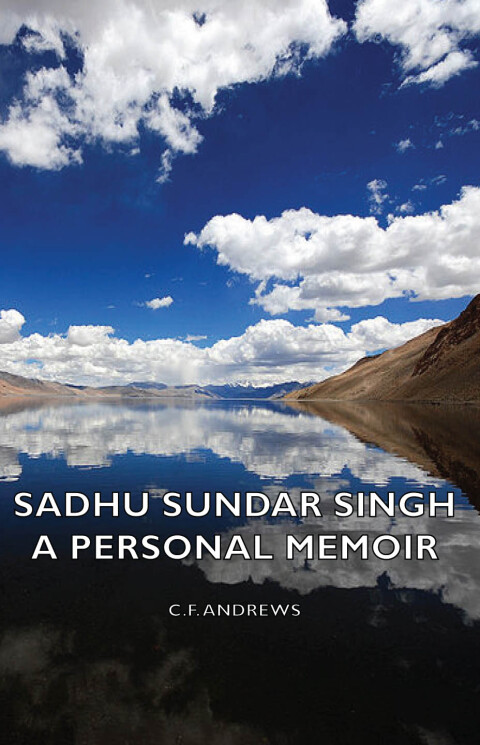 Cover image for book Sadhu Sundar Singh - A Personal Memoir
