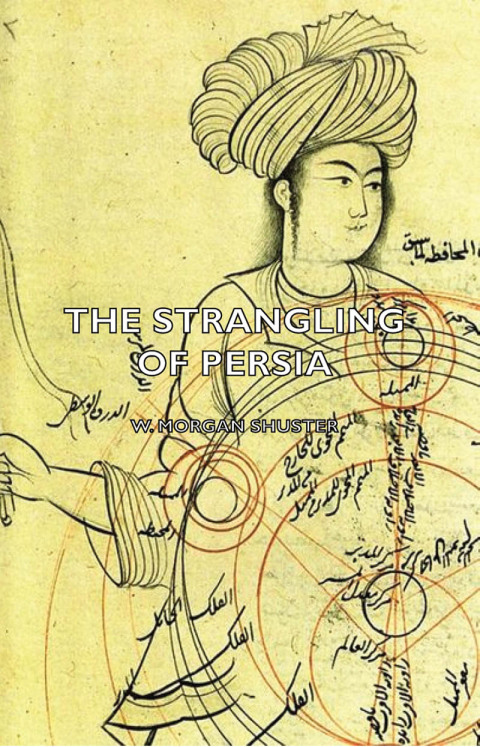 Cover image for book The Strangling of Persia