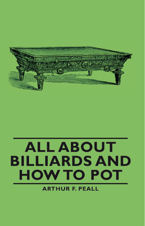 Cover image for book All about Billiards and How to Pot