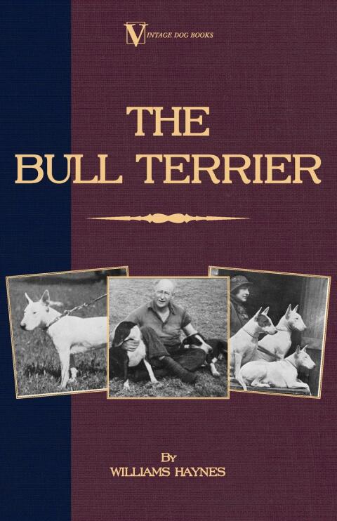Cover image for book The Bull Terrier