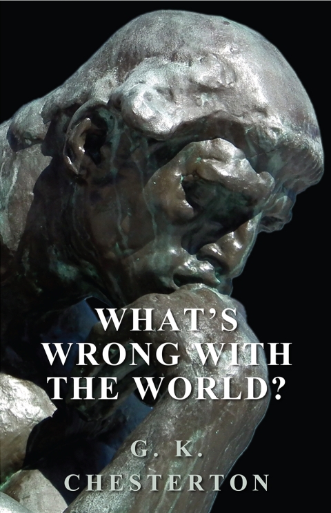 Cover image for book What's Wrong with the World?