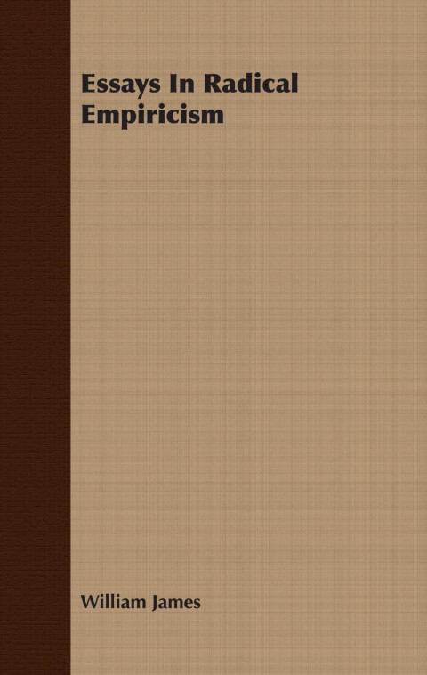 Cover image for book Essays in Radical Empiricism