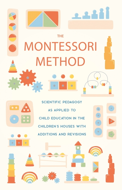 The Montessori Method 