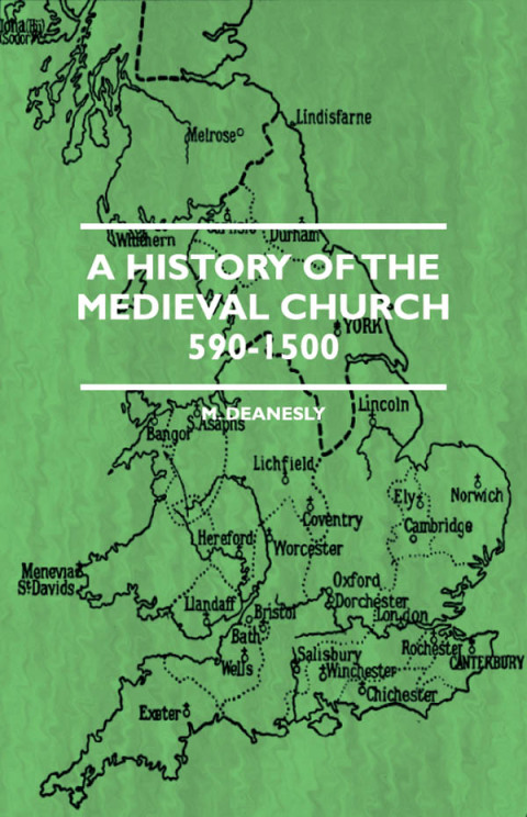 Cover image for book A History Of The Medieval Church 590-1500