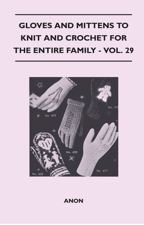 Cover image for book Gloves and Mittens to Knit and Crochet for the Entire Family