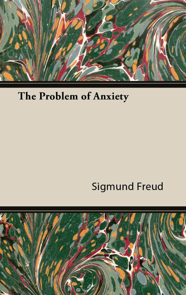The Problem of Anxiety