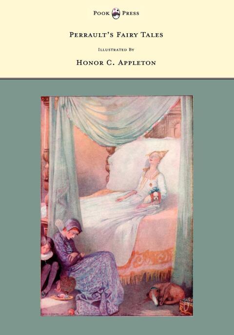 Cover image for book Perrault's Fairy Tales - Illustrated by Honor C. Appleton