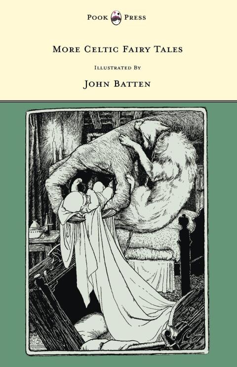 Cover image for book More Celtic Fairy Tales - Illustrated by John D. Batten