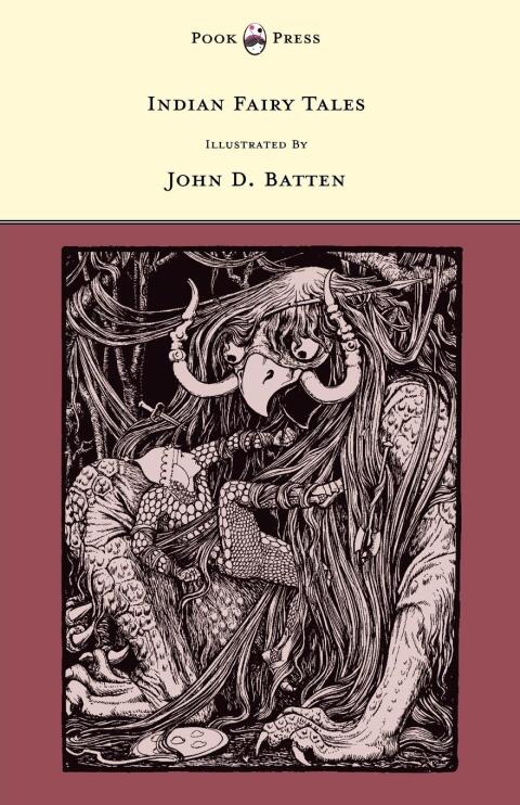 Cover image for book Indian Fairy Tales - Illustrated by John D. Batten